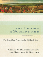 The Drama of Scripture: Finding Our Place in the Biblical Story