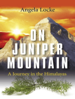 On Juniper Mountain: A Journey in the Himalayas