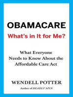 Obamacare: What's in It for Me?: What Everyone Needs to Know About the Affordable Care Act