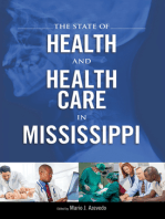 The State of Health and Health Care in Mississippi