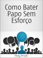 Como Bater Papo Sem Esforço