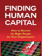 Finding Human Capital: How to Recruit the Right People for Your Organization