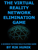 The Virtual Reality Network Elimination Game: A Science Fiction Role Playing Game