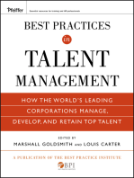 Best Practices in Talent Management: How the World's Leading Corporations Manage, Develop, and Retain Top Talent