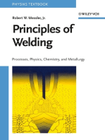 Principles of Welding: Processes, Physics, Chemistry, and Metallurgy