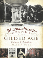 Massachusetts Avenue in the Gilded Age: Palaces & Privilege