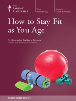 How to Stay Fit As You Age (Transcript)