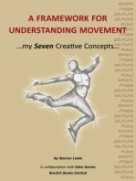 A Framework for Understanding Movement