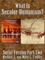 What Is Secular Humanism?: Serial Antidisestablishmentarianism, #2