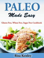 Paleo Made Easy Gluten Free, Wheat Free, Sugar Free Cookbook