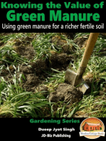 Knowing the Value of Green Manure: Using Green Manure for a Richer Fertile Soil