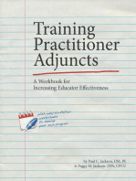 Training Practitioner Adjuncts: A Workbook for Increasing Educator Effectiveness