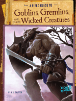 A Field Guide to Goblins, Gremlins, and Other Wicked Creatures