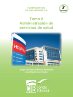 Fundamentos de salud pública. Tomo II. Administración de servicios de salud