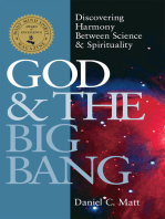 God and the Big Bang (1st Edition): Discovering Harmony between Science & Spirituality