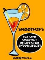 Smoothies: Awesome Smoothie Recipes For Smoothie Diet