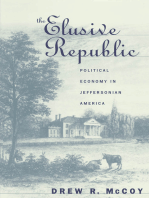 The Elusive Republic: Political Economy in Jeffersonian America