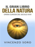 Il Gran Libro della Natura - Opera Curiosa del Secolo XVIII