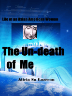 The Un-death of Me