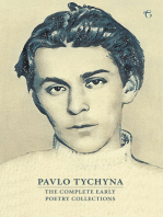 Pavlo Tychyna: The Complete Early Poetry Collections