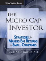 The Micro Cap Investor: Strategies for Making Big Returns in Small Companies