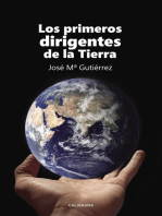 Los primeros dirigentes de la Tierra