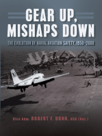 Gear Up, Mishaps Down: The Evolution of Naval Aviation Safety, 1950-2000