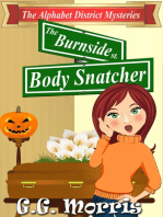 The Burnside Body Snatcher