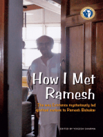 How I Met Ramesh: The Way Existence Mysteriously Led Spiritual Seekers To Ramesh Balsekar