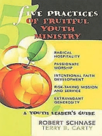 Five Practices of Fruitful Youth Ministry: A Youth Leader's Guide