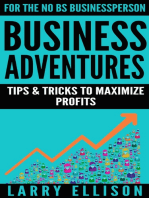 Business Adventures: Tips and Tricks to Maximize Profits