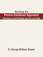 Revising the Person-Centered Approach: Pushing on the Envelope, but Not Very Hard