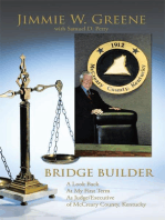 Bridge Builder: A Look Back at My First Term as Judge/Executive of Mccreary County, Kentucky