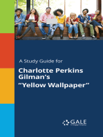 A Study Guide for Charlotte Perkins Gilman's "Yellow Wallpaper"