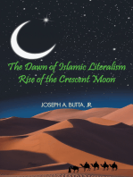 The Dawn of Islamic Literalism: Rise of the Crescent Moon