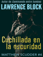 Cuchillada en la oscuridad: Matthew Scudder, #4