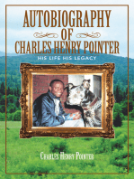 Autobiography of Charles Henry Pointer: His Life His Legacy