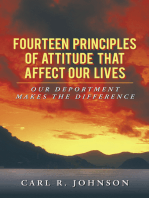 Fourteen Principles of Attitude That Affect Our Lives: Our  Deportment  Makes the Difference