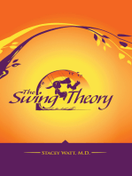 The Swing Theory