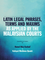 Latin Legal Phrases, Terms and Maxims as Applied by the Malaysian Courts