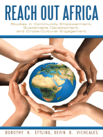 Reach out Africa: Studies in Community Empowerment, Sustainable Development, and Cross-Cultural Engagement