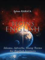 English Begins - Proverbs, Idioms and Slang Terms: English Begins, #2