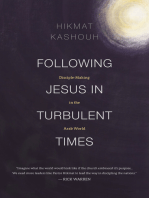 Following Jesus in Turbulent Times: Disciple-Making in the Arab World