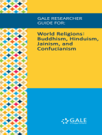 Gale Researcher Guide for: World Religions: Buddhism, Hinduism, Jainism, and Confucianism