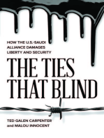 The Ties That Blind: How the U.S.-Saudi Alliance Damages Liberty and Security