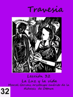 Travesia: Lección 32 - La luz y la vida