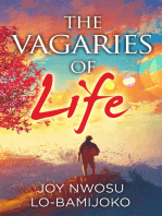 Vagaries of Life