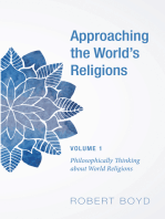 Approaching the World’s Religions, Volume 1: Philosophically Thinking about World Religions