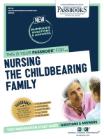 NURSING THE CHILDBEARING FAMILY: Passbooks Study Guide