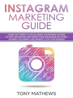 Instagram Marketing Guide Learn the Power of Social Media Advertising Secrets to Take Advantage and Grow Your Instagram Account, Gain a Following and Market It for Your Business